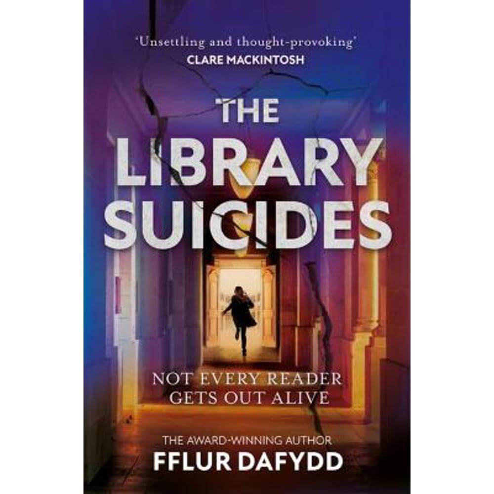 The Library Suicides: the most captivating locked-room psychological thriller of 2023 from the award-winning author (Paperback) - Fflur Dafydd